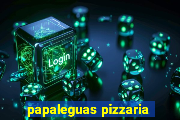 papaleguas pizzaria